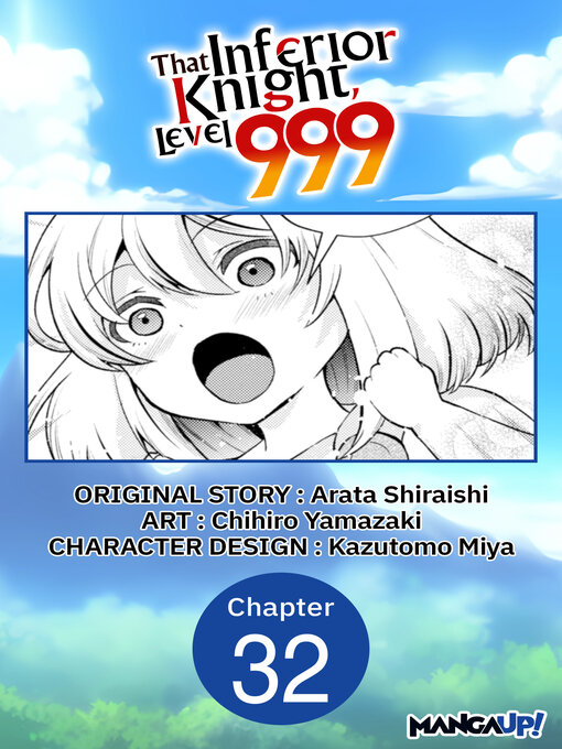 Title details for That Inferior Knight, Level 999, Chapter 32 by Arata Shiraishi - Available